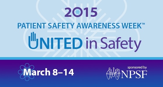 National Patient Safety Awareness Week