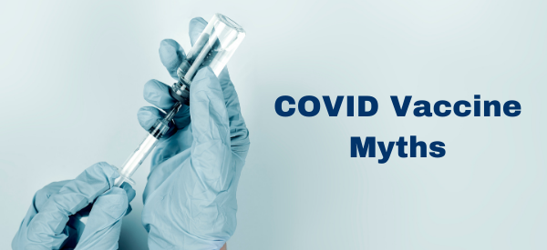 5 Myths About the COVID Vaccine