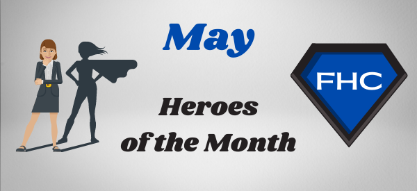 May FHC Heroes