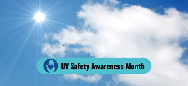 UV Safety Awareness Month