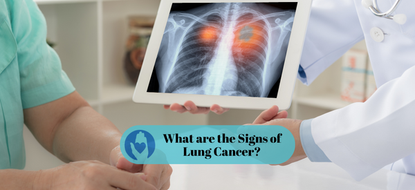 What are the Signs of Lung Cancer?