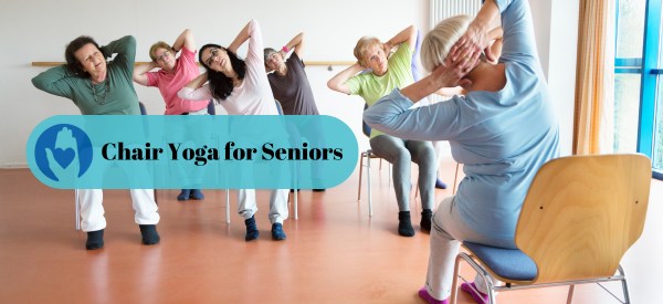 Chair Yoga for Seniors