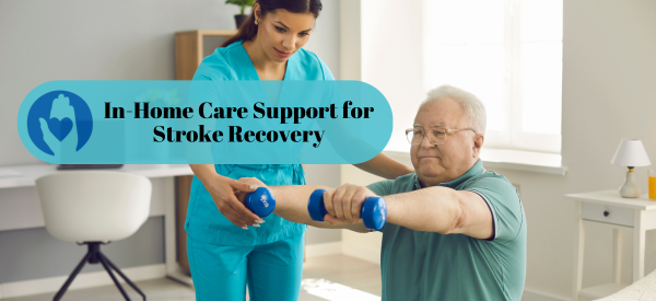 in-Home Care Support for Stroke Recovery